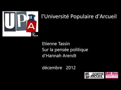 2012 - Sur la pensée politique d’Hannah Arendt - Etienne Tassin